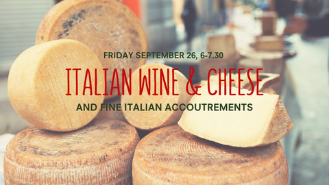 Class (September 26) Italian Wine & Cheese