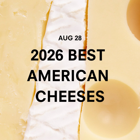 Class (Aug 28): 2026 Best American Cheeses