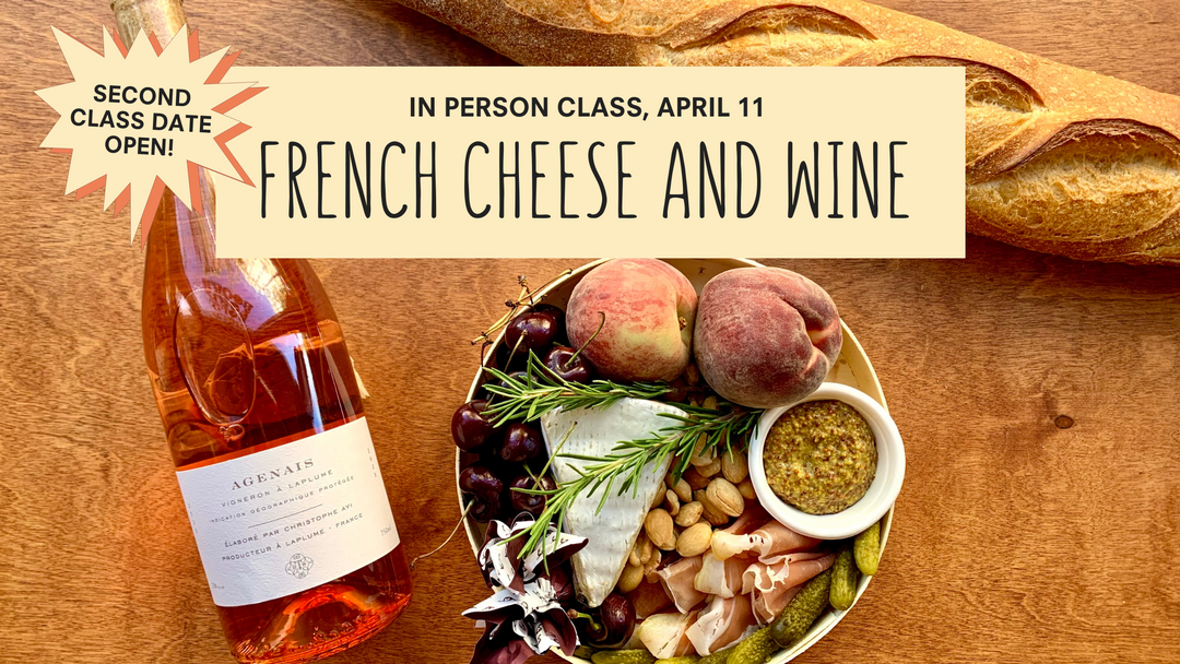 French Wine and Cheese Class Each Peach Market