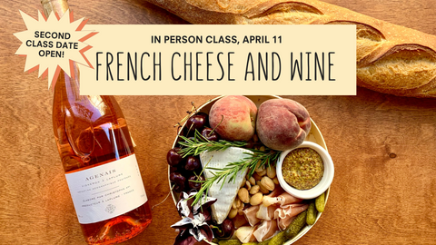 Second French Wine & Cheese Class Open